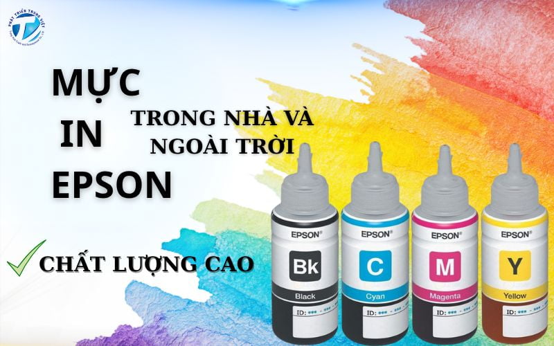 Mực in Epson trong nhà và ngoài trời chất lượng cao
